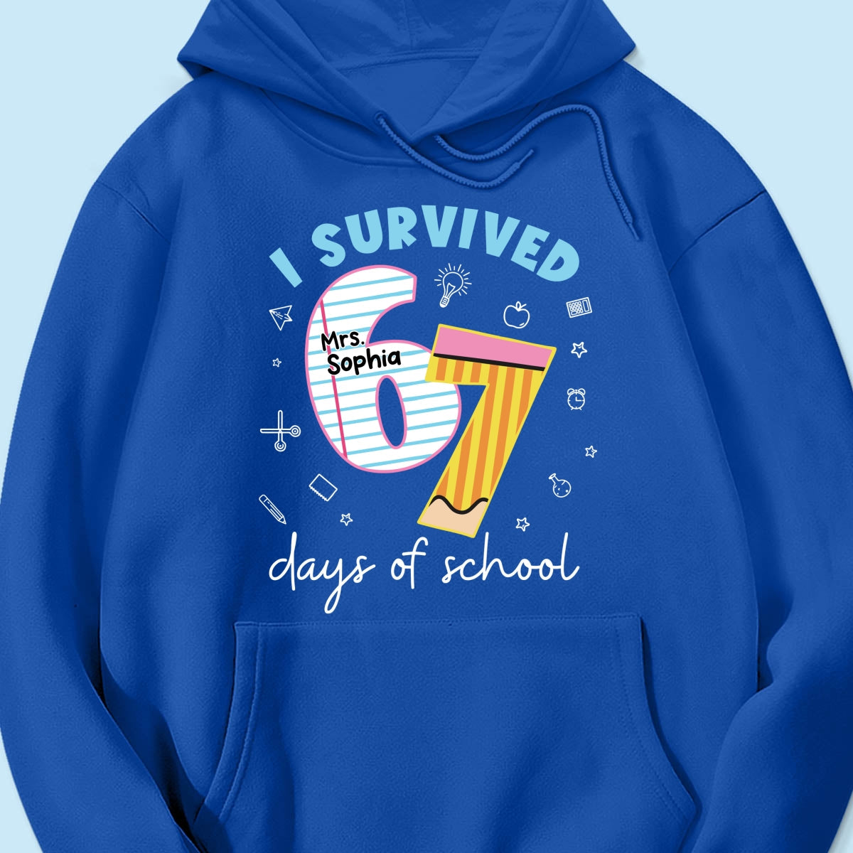 I Survived 67 Days Of School 2025 Slang - Personalized Shirt - Funny Christmas Gift For Teachers