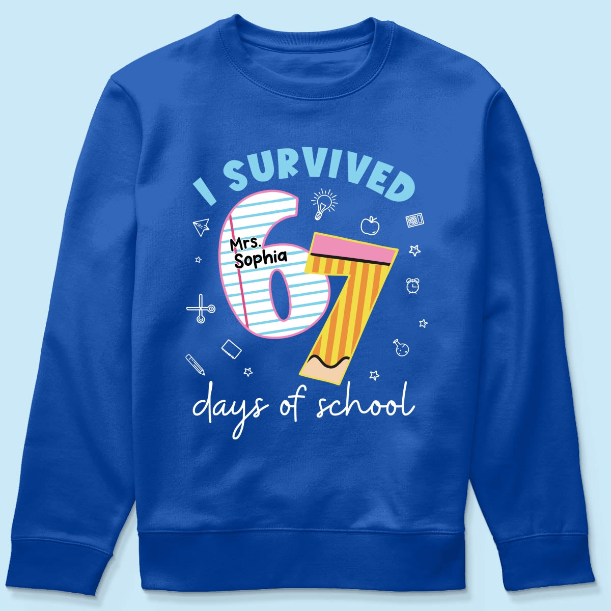I Survived 67 Days Of School 2025 Slang - Personalized Shirt - Funny Christmas Gift For Teachers