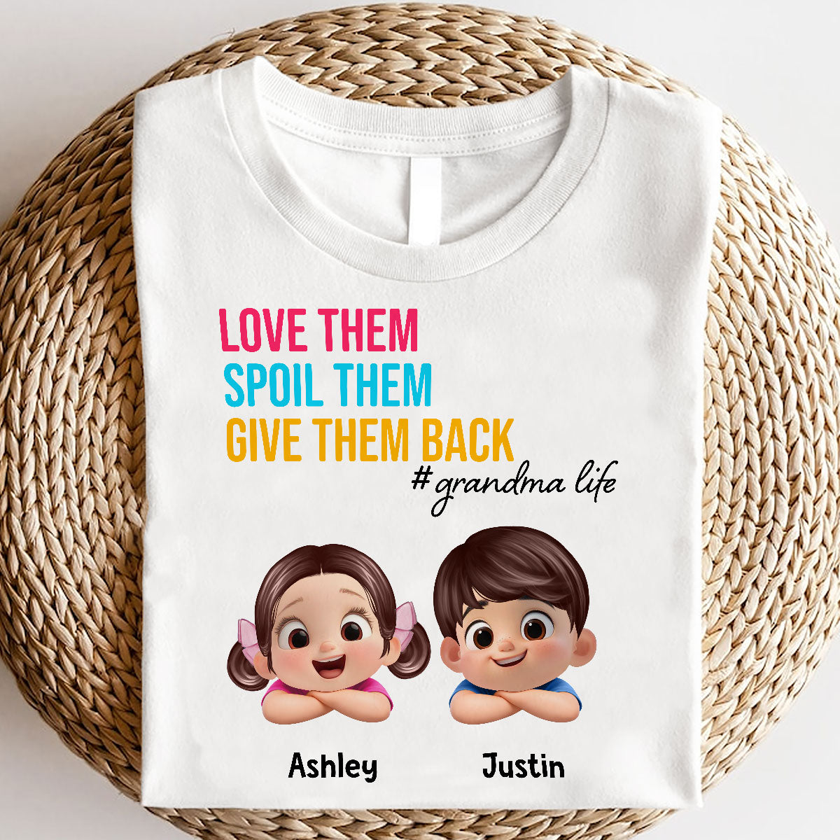 Love Them Spoil Them Give Them Back - Personalized Shirt - Gift for Grandma