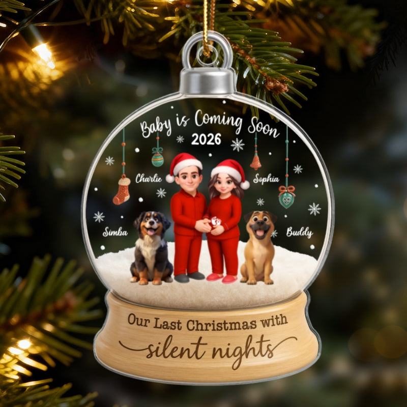 Last Christmas With Silent Nights Expecting Couple With Dog Cat - Personalized Acrylic Ornament