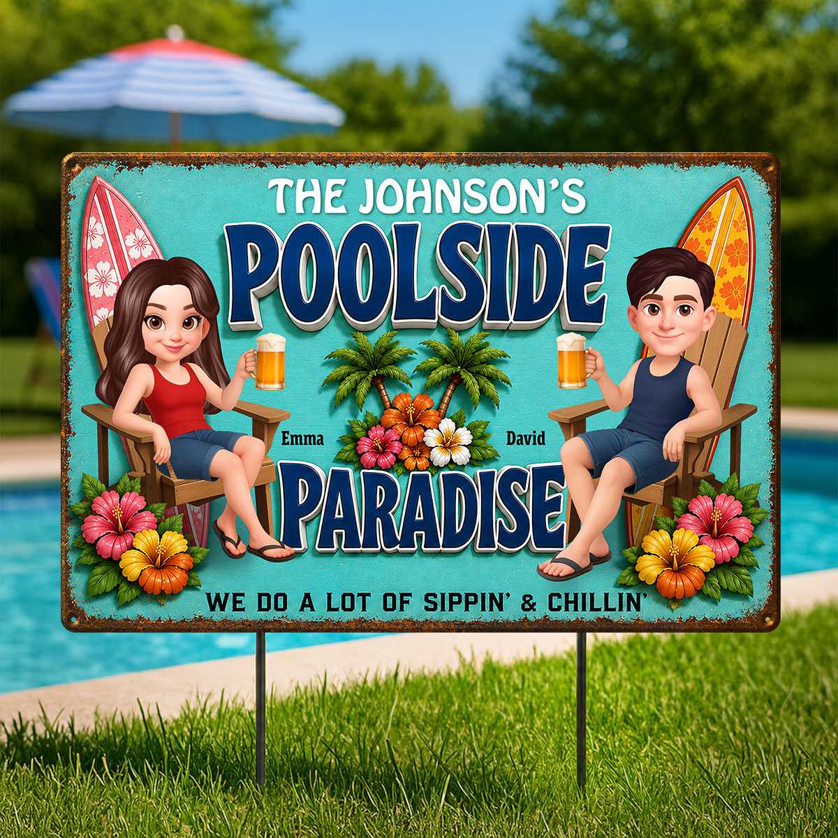 Poolside Paraside Sippin' & Chillin' - Personalized Metal Sign - Gift For Couple, Summer Decorations