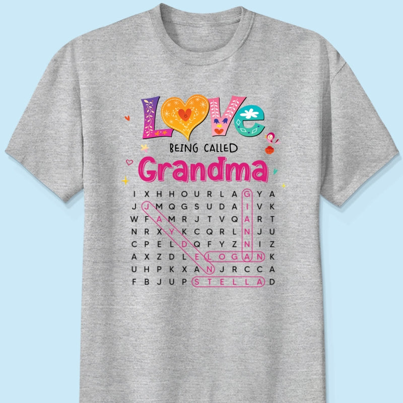 Love Being Called Grandma Colorful Word Search Puzzle - Personalized Shirt - Mother's Day Gift For Grandma Mom