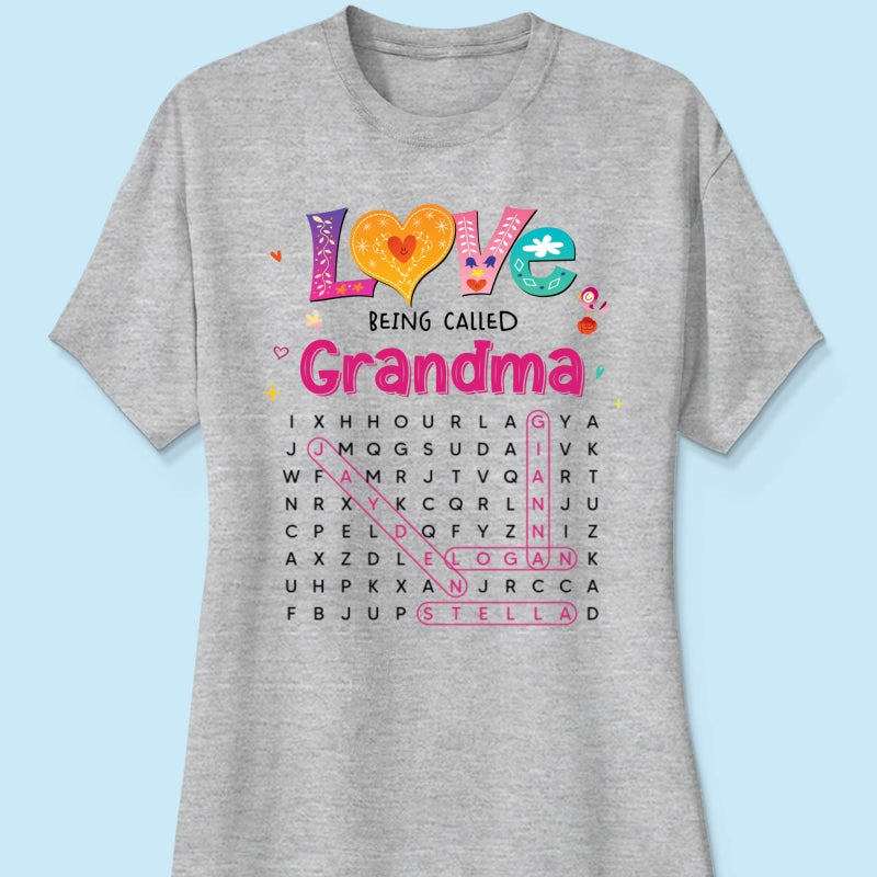 Love Being Called Grandma Colorful Word Search Puzzle - Personalized Shirt - Mother's Day Gift For Grandma Mom