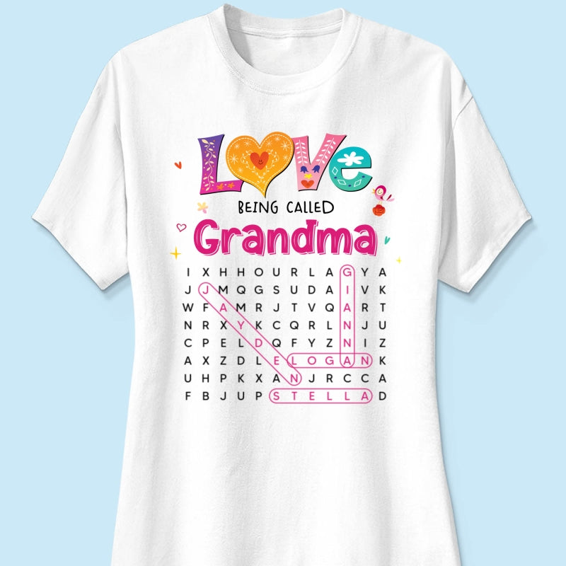 Love Being Called Grandma Colorful Word Search Puzzle - Personalized Shirt - Mother's Day Gift For Grandma Mom