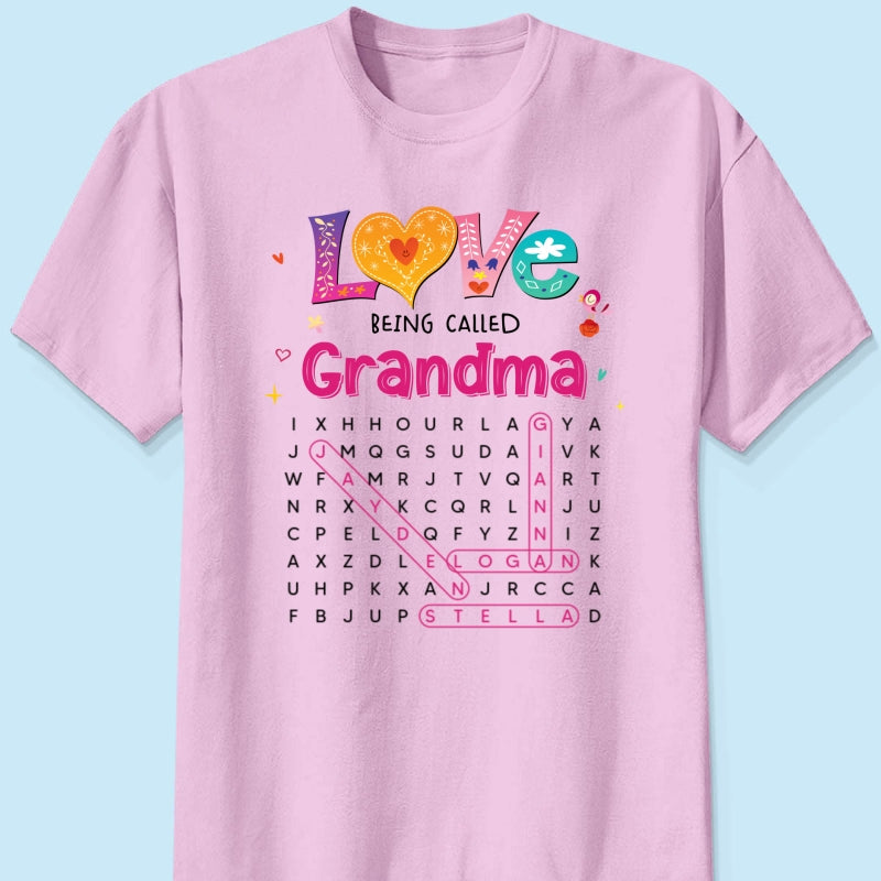 Love Being Called Grandma Colorful Word Search Puzzle - Personalized Shirt - Mother's Day Gift For Grandma Mom