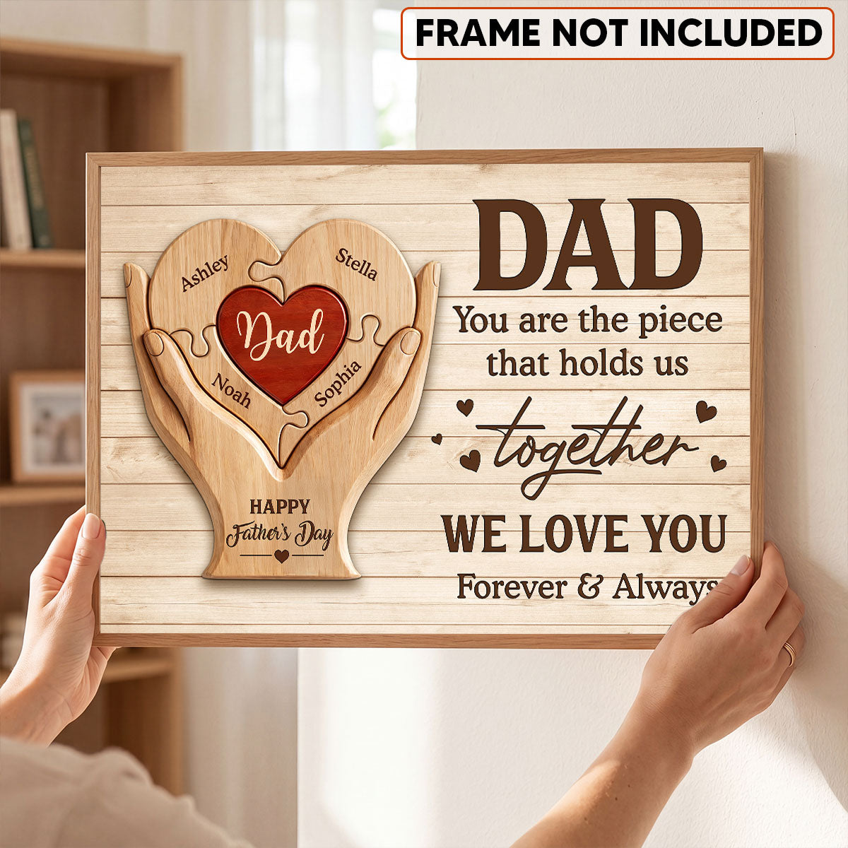 Dad You Are The Piece That Holds Us Together - Personalized Poster - Father's Day Gift For Dad, Husband