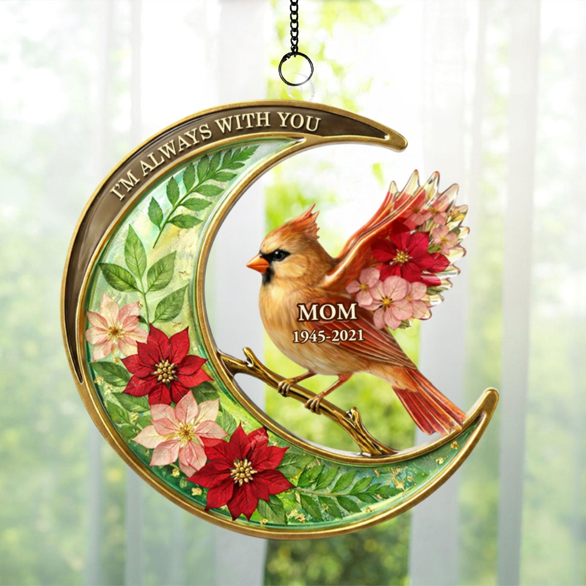I'm Always With You Memorial - Personalized Suncatcher Ornament - Heartfelt Remembrance Keepsake for Loved Ones