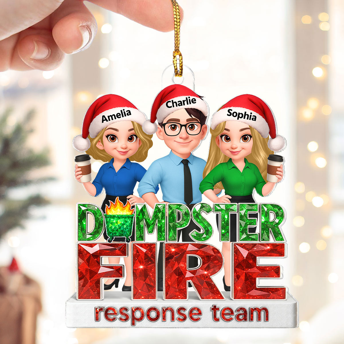 Dumpster Fire Response Team 3D Crystal Effect - Personalized Acrylic Ornament - Funny Holiday Christmas Gift for Coworkers
