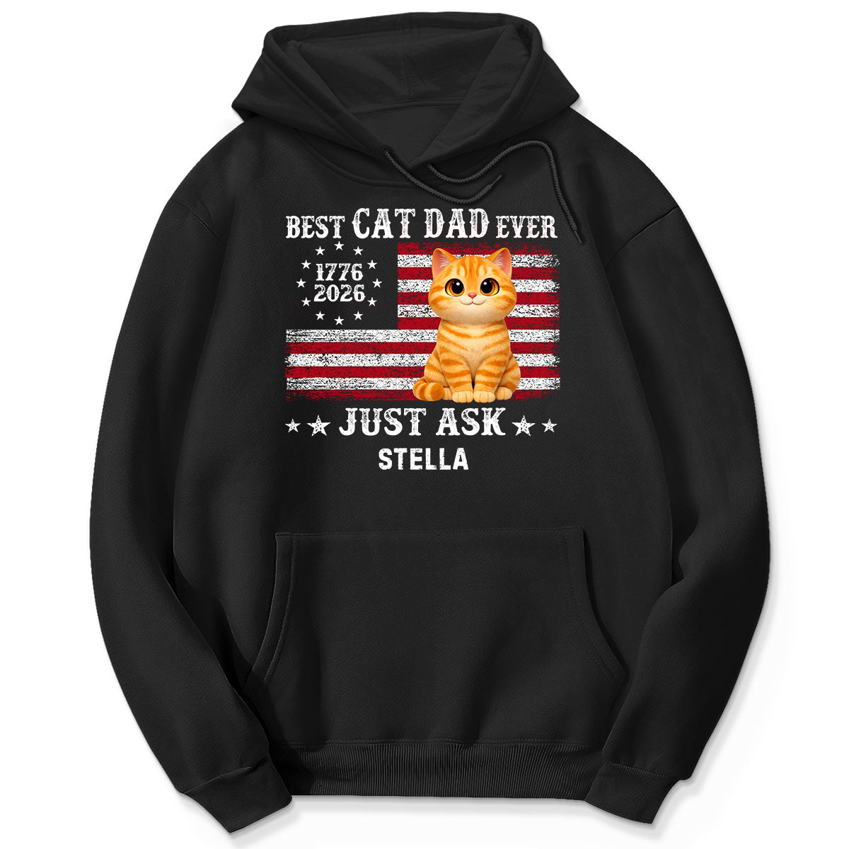Proud Best Cat Dad Ever Nation Flag 250th Anniversary - Personalized Shirt - Father's Day Gift For Cat Dad, Cat Lovers