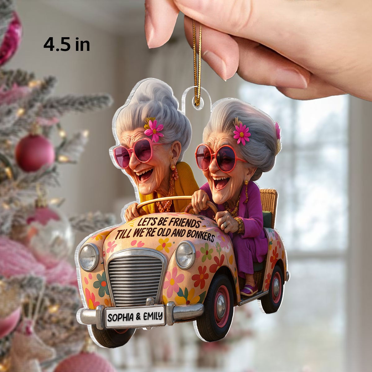 Let's Be Friends Until Old & Bonkers - Personalized Acrylic Ornament - Funny Gift For Old Besties