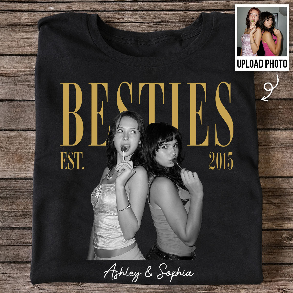 Vintage Retro Besties Best Friends Upload Photo - Personalized Shirt - Birthday Gift For Best Friends, Matching Friends Group T-shirt