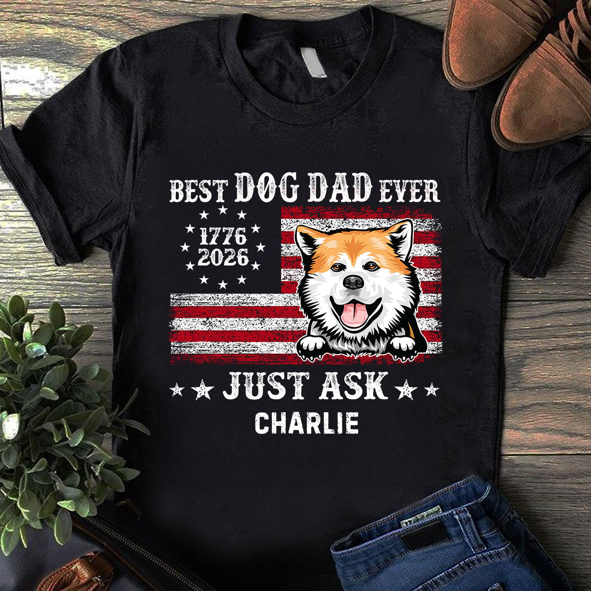 Proud Best Dog Dad Ever Nation Flag 250th Anniversary - Personalized Shirt - Father's Day Gift For Dog Dad, Dog Lovers