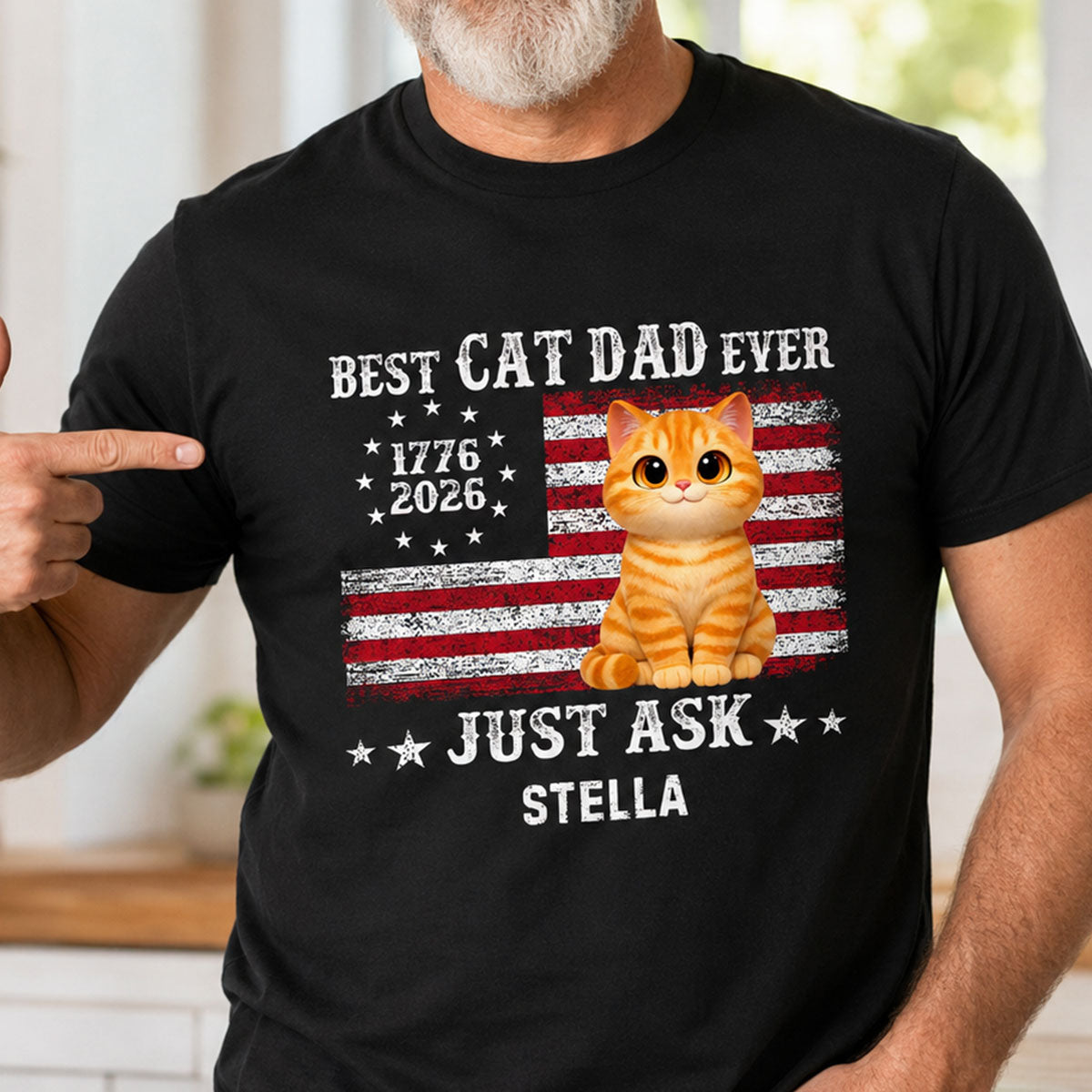 Proud Best Cat Dad Ever Nation Flag 250th Anniversary - Personalized Shirt - Father's Day Gift For Cat Dad, Cat Lovers