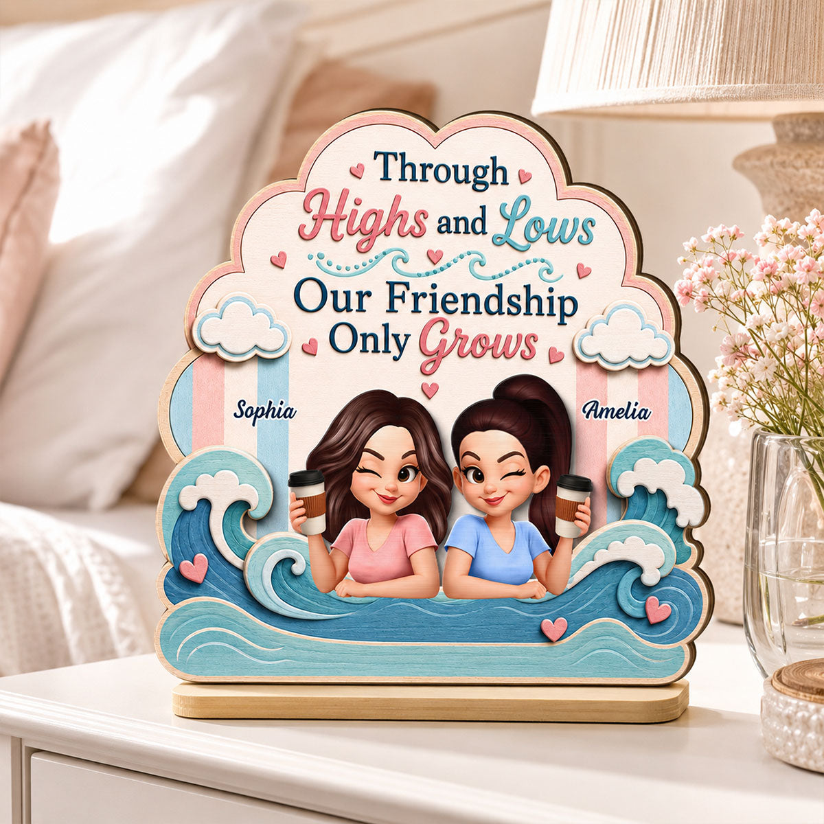 Through Highs and Lows - Personalized 2-Layered Wooden Plaque - Summer Gift For Friends, Besties, Girls