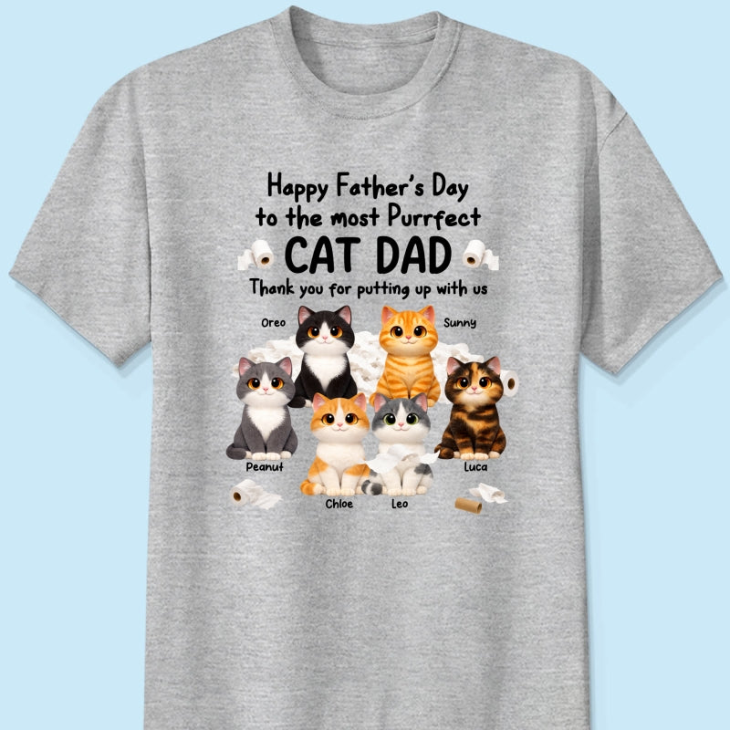 Toilet Papers Cute Fluffy Cats Happy Father's Day Thanks For Putting Up With Us - Personalized Shirt - Funny Father's Day Gift For Cat Dad, Cat Lovers
