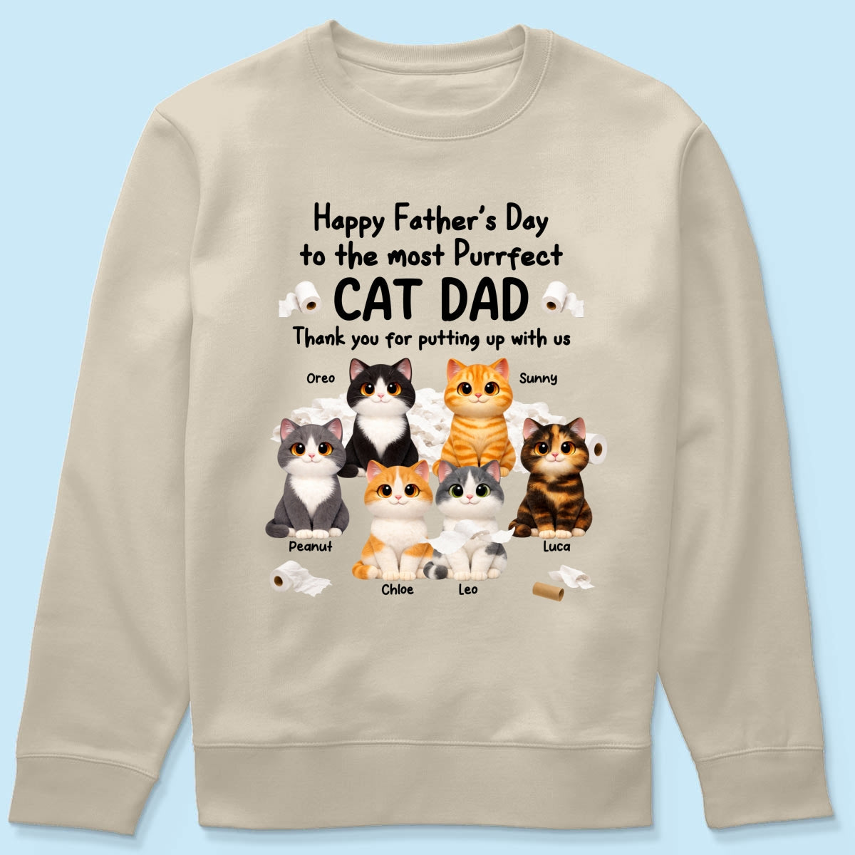 Toilet Papers Cute Fluffy Cats Happy Father's Day Thanks For Putting Up With Us - Personalized Shirt - Funny Father's Day Gift For Cat Dad, Cat Lovers