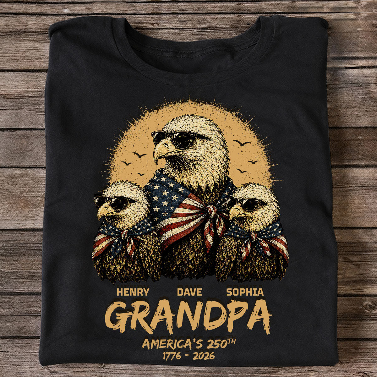 Retro Yellow Vintage Dad Grandpa Eagle America 250th Anniversary - Personalized Shirt - Father's Day Gift For Dad, Grandpa, Husband