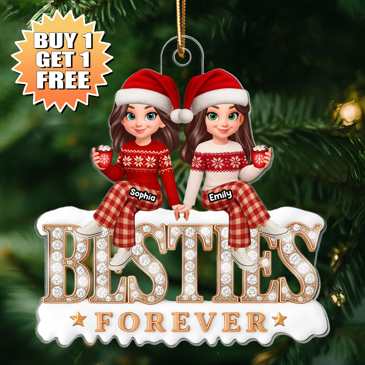 [BUY 1 GET 1 FREE] 3D Shining Effect Besties Forever - Personalized Acrylic Ornament - Gift For Best Friends