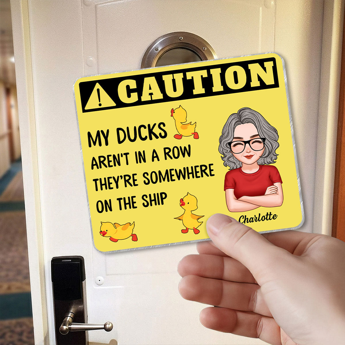 Caution My Ducks Somewhere On The Ship - Personalized Cruise Ship Door Magnet - Cruise Ship Door Decorations