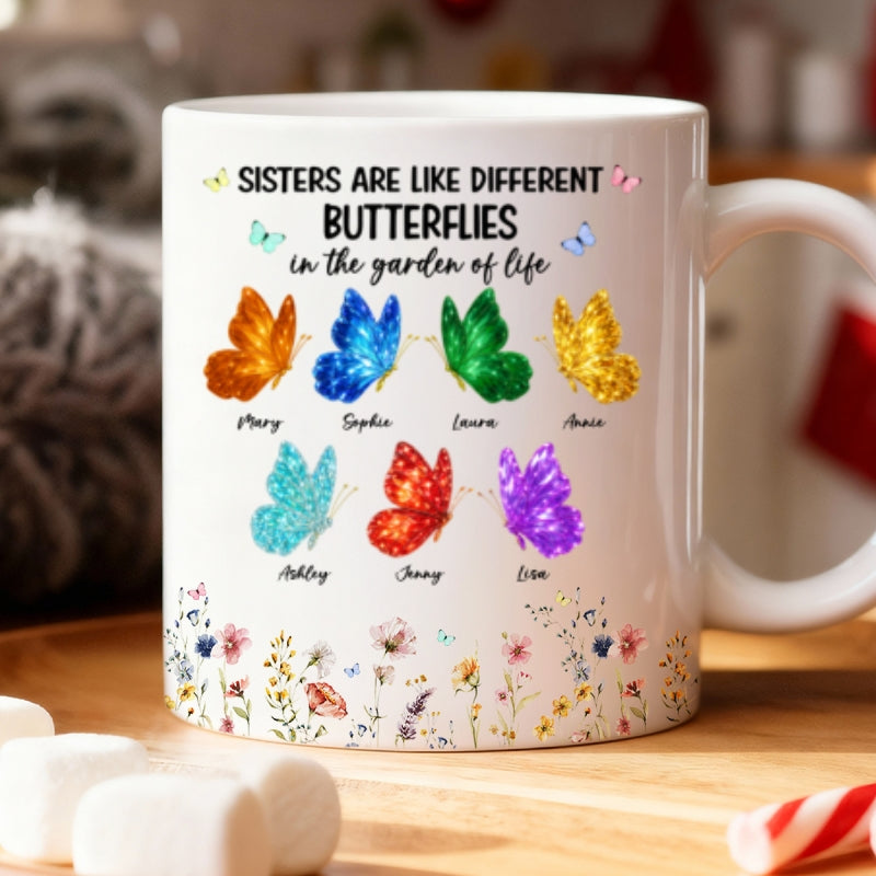 Sisters Are Like Different Butterflies - Personalized Mug - Heartwarming Christmas Gift For Sisters, Besties