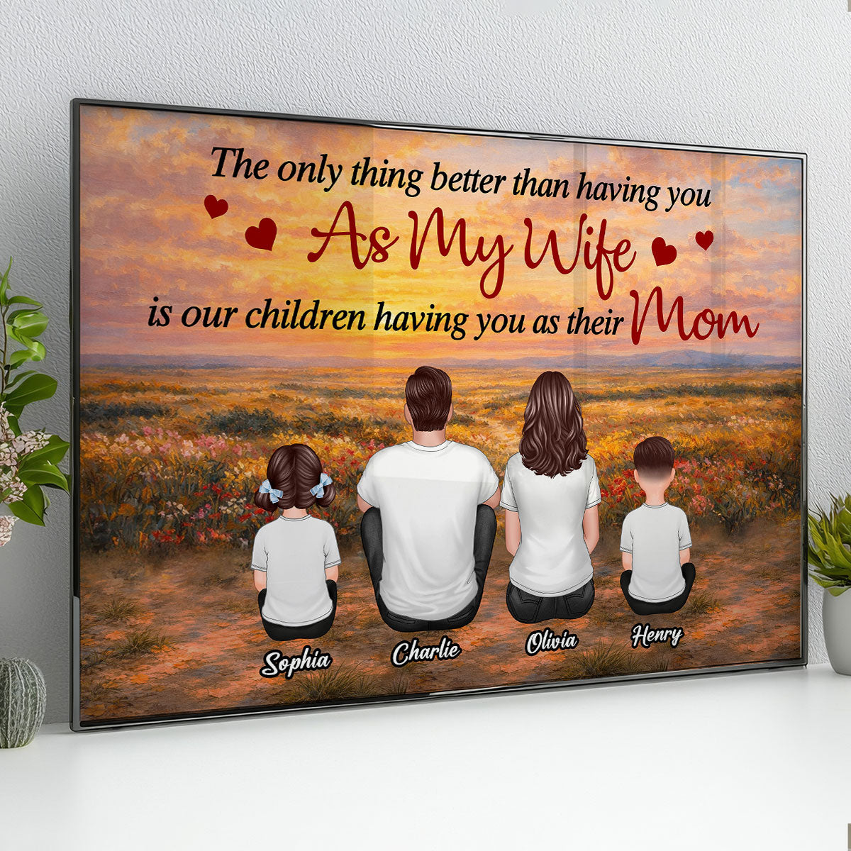 Sunset Fields The Only Thing Better Than Being My Wife - Personalized Poster - Mother's Day Gift For Mom, Wife