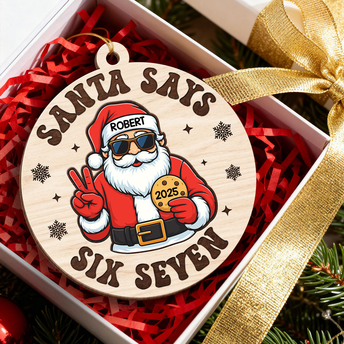 Santa Says Six Seven - Personalized Wooden Ornament - Teen Slang Funny 67 Tree Decor, Funny Teen Grandkid Gift
