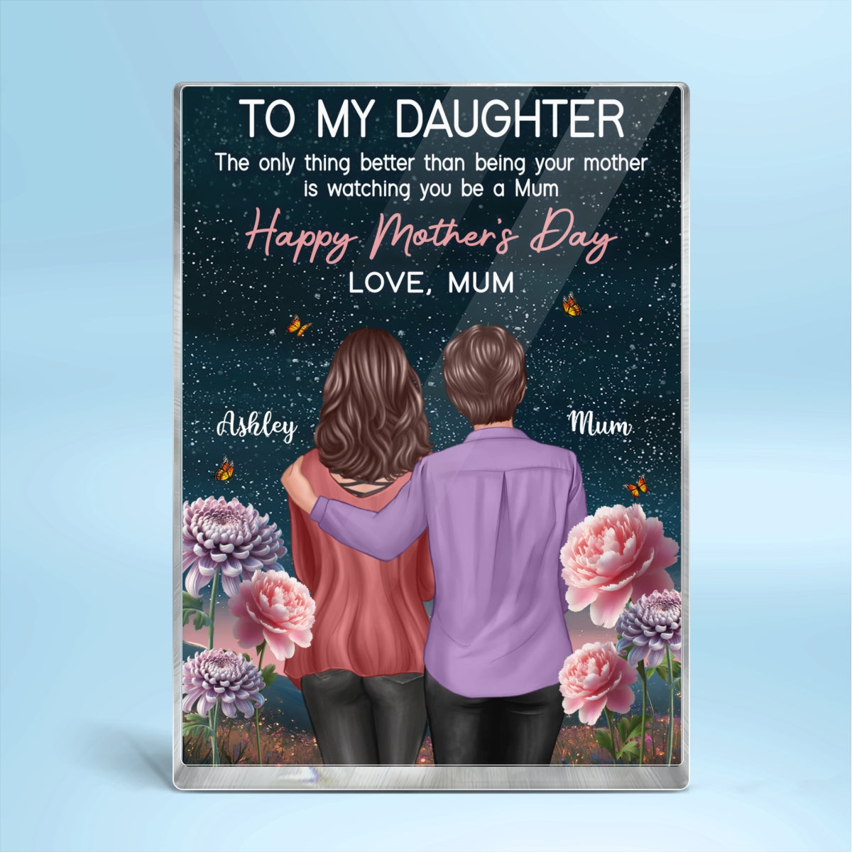 To My Daughter From Mum Birth Month Flower Beautiful Hill At Night - Personalised Acrylic Block Plaque - Gift For Mom