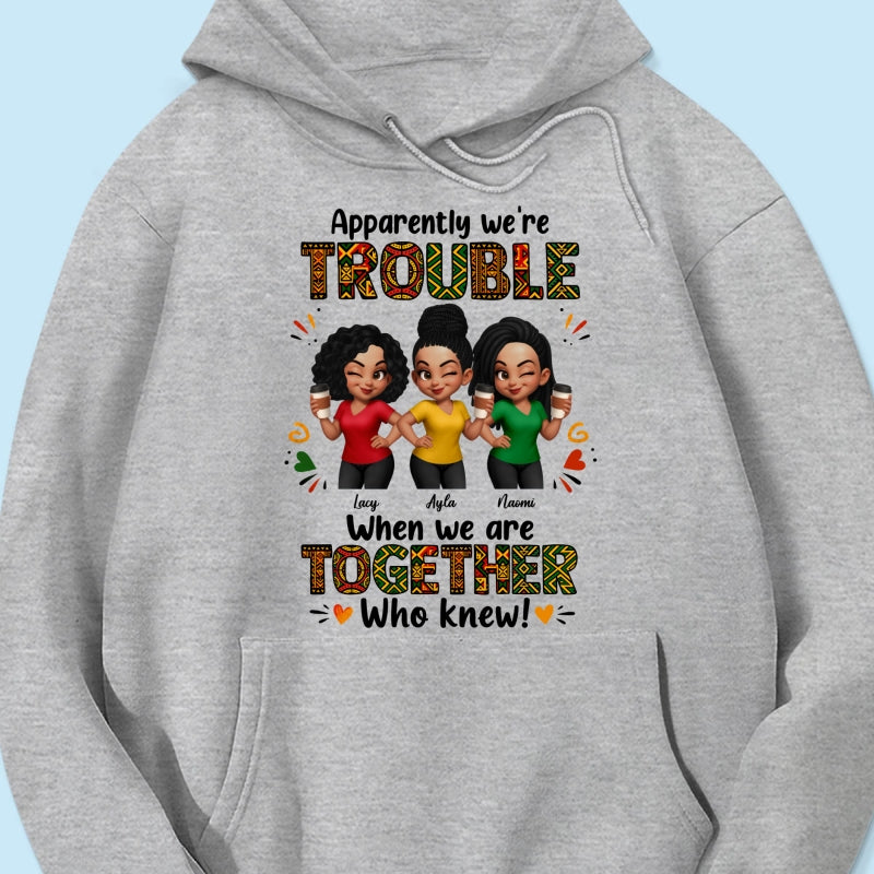 Tribal Pattern Besties Trouble Together - Personalized Shirt - Birthday Gift, Gift For Best Friends