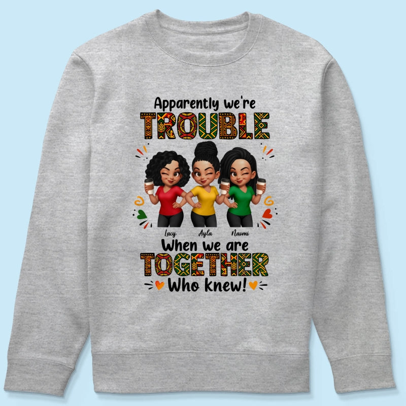 Tribal Pattern Besties Trouble Together - Personalized Shirt - Birthday Gift, Gift For Best Friends