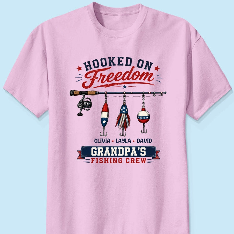 Fishing Grandpa Hooked on Freedom - Personalized Shirt - 250th Anniversary Patriot Shirt