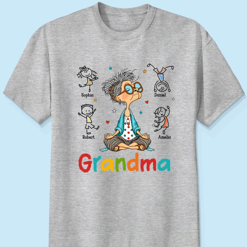 Funny Meditating Grandma Stick Grandkids - Personalized Shirt - Gift For Grandmas
