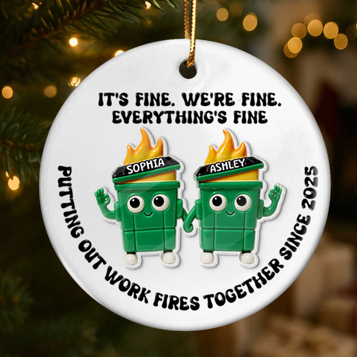 Putting Out Work Fires Together Work Bestie Dumpster Fires - Personalized Ceramic Ornament With Acrylic Pieces - Funny Gift For Colleagues