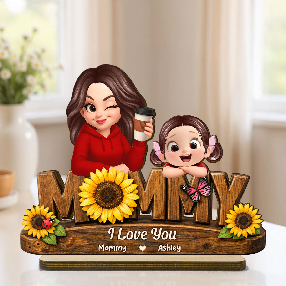 Mommy We Love You Sunflower Pattern - Personalized 2-Layered Wooden Plaque - Heartfelt Mother's Day Gift for Mom, Wife, Farmhouse Decor