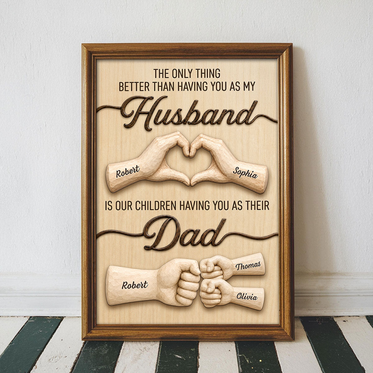 Sentimental Rustic The Only Thing Better Than Having You As Husband - Personalized Poster - Father's Day Gift For Husband, Dad