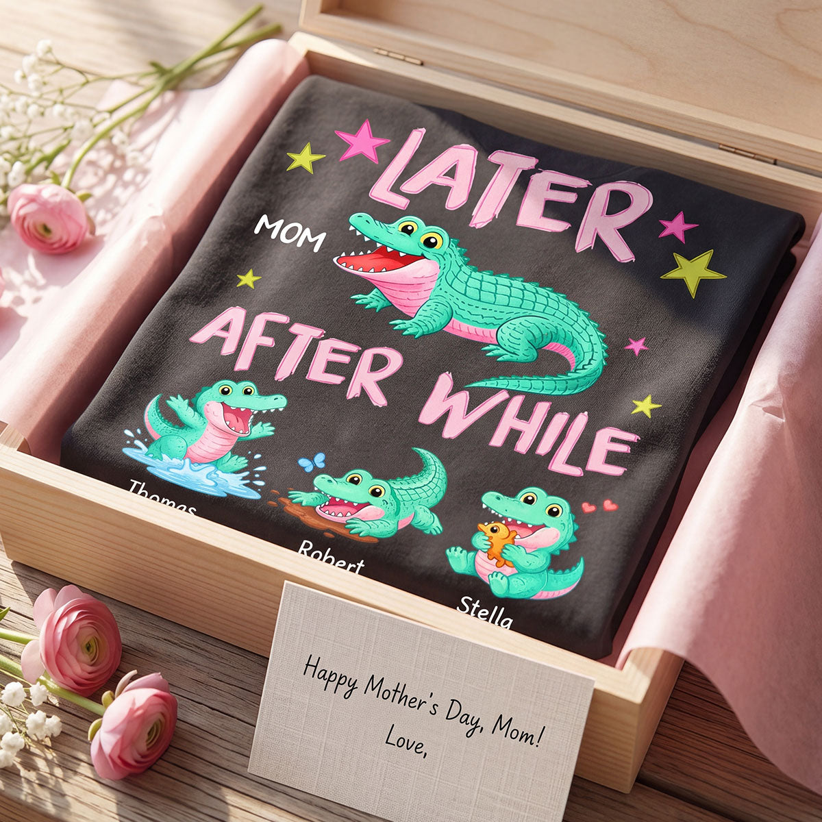 Trending Viral Funny Later Alligator After While Crocodile - Personalized Shirt - Funny Mother's Day Gift For Mom, Wife