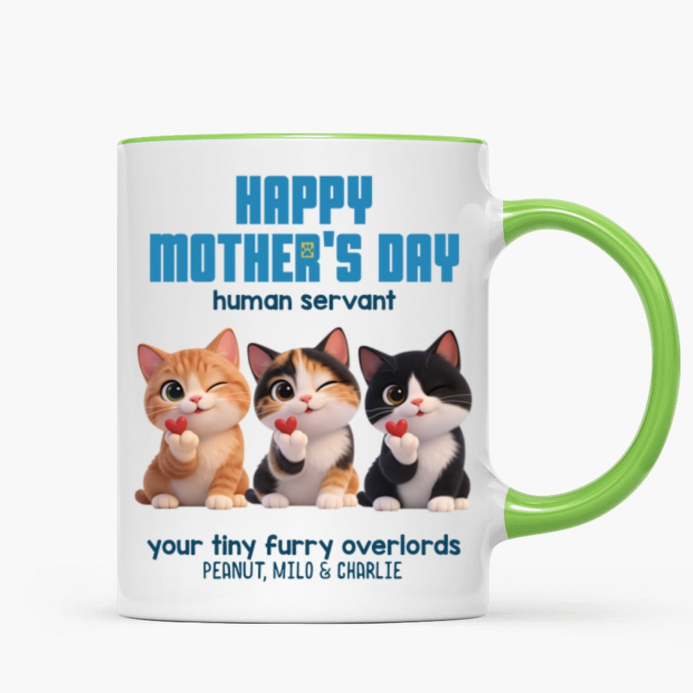 Happy Mother's Day Human Servant from Cute Fluffy Cats - Personalized Mug - Funny Gift for Cat Moms, Coffee Mug for Cat Lovers