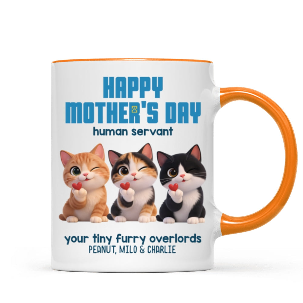 Happy Mother's Day Human Servant from Cute Fluffy Cats - Personalized Mug - Funny Gift for Cat Moms, Coffee Mug for Cat Lovers