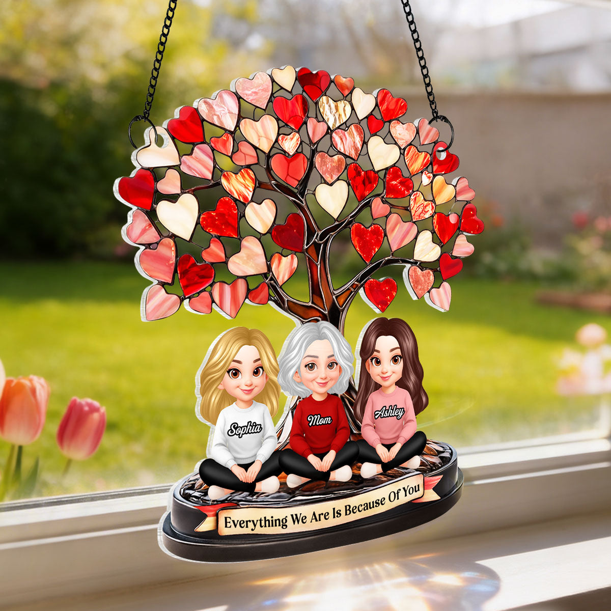 Mom Everything We Are Is Because Of You - Personalized Suncatcher - Heartfelt Mother's Day Gift for Mom