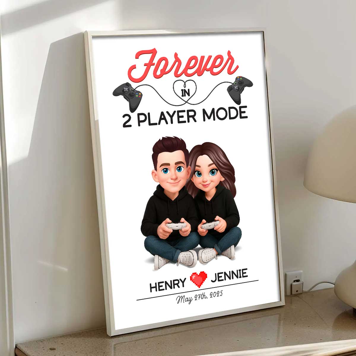 Gaming Couple Forever In 2 Player Mode - Personalized Poster - Heartfelt Valentine, Anniversary Gift For Gamers, For Him, For Her