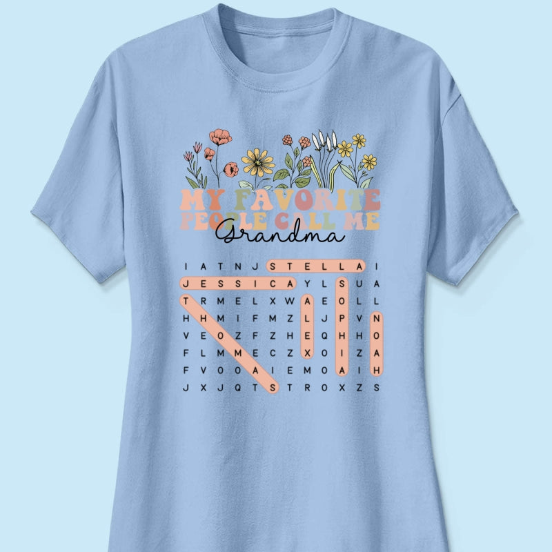 My Favorite People Call Me Grandma Floral Word Search Puzzle - Personalized Shirt - Mother's Day Gift For Grandma Mom