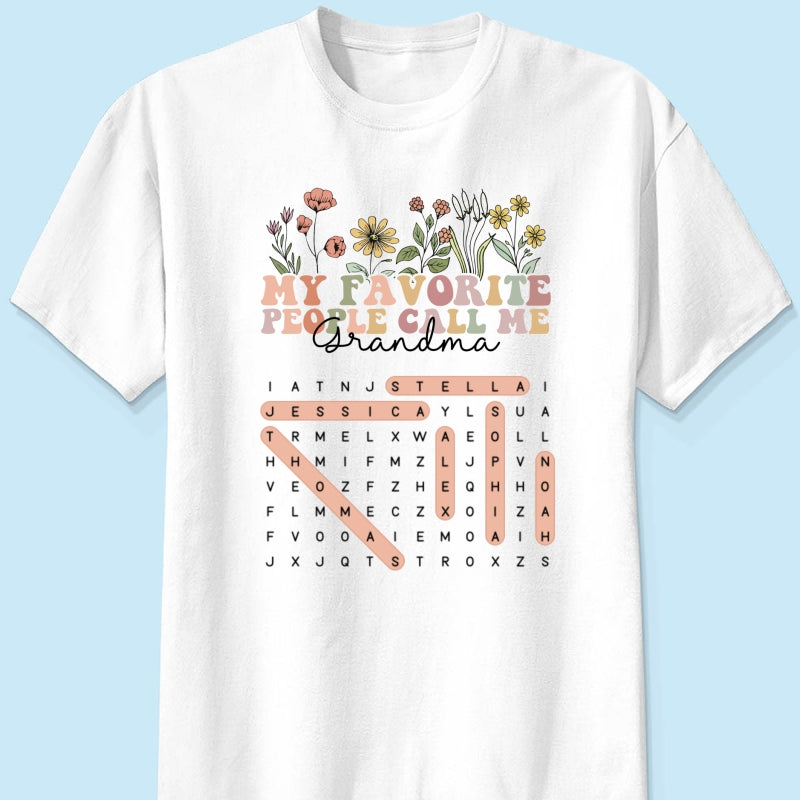 My Favorite People Call Me Grandma Floral Word Search Puzzle - Personalized Shirt - Mother's Day Gift For Grandma Mom