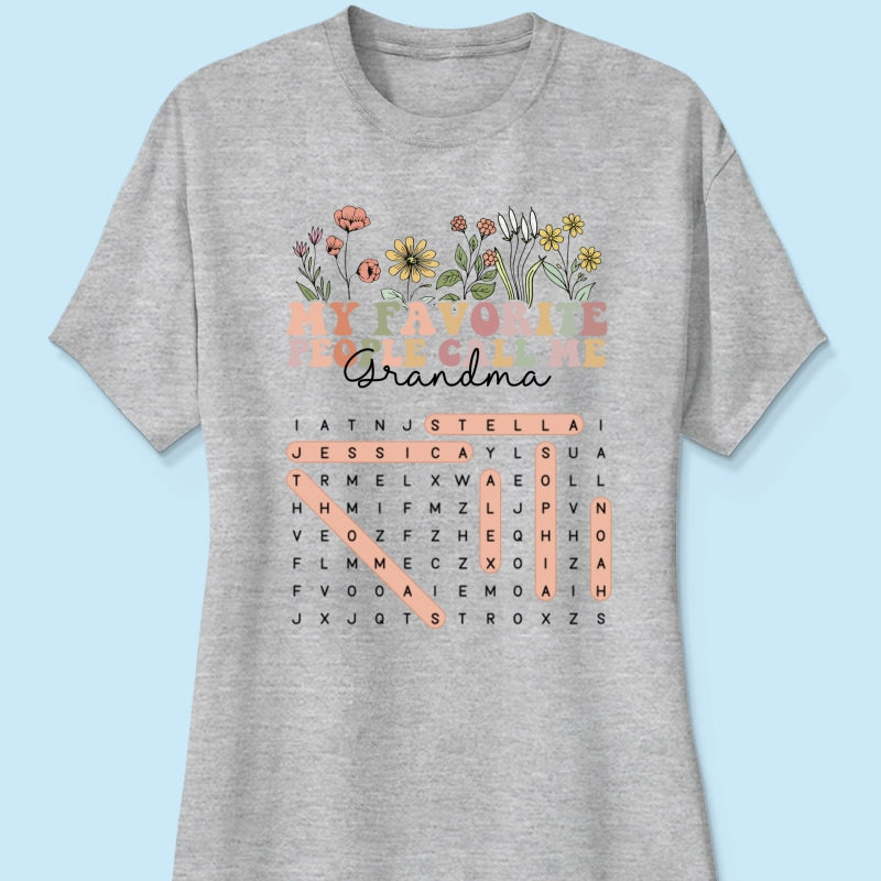 My Favorite People Call Me Grandma Floral Word Search Puzzle - Personalized Shirt - Mother's Day Gift For Grandma Mom
