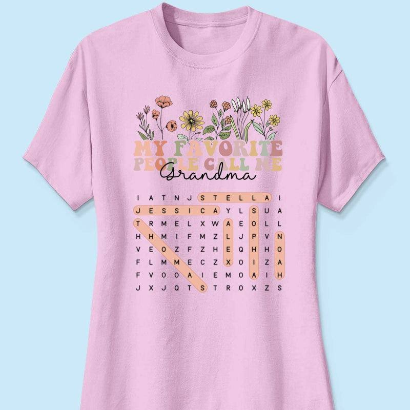 My Favorite People Call Me Grandma Floral Word Search Puzzle - Personalized Shirt - Mother's Day Gift For Grandma Mom