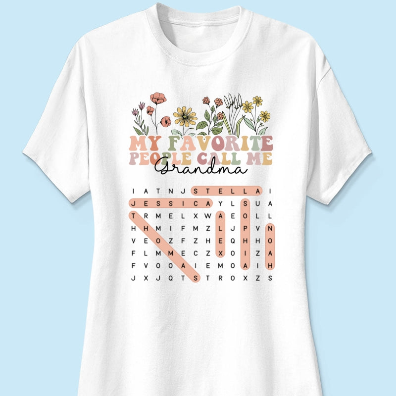 My Favorite People Call Me Grandma Floral Word Search Puzzle - Personalized Shirt - Mother's Day Gift For Grandma Mom
