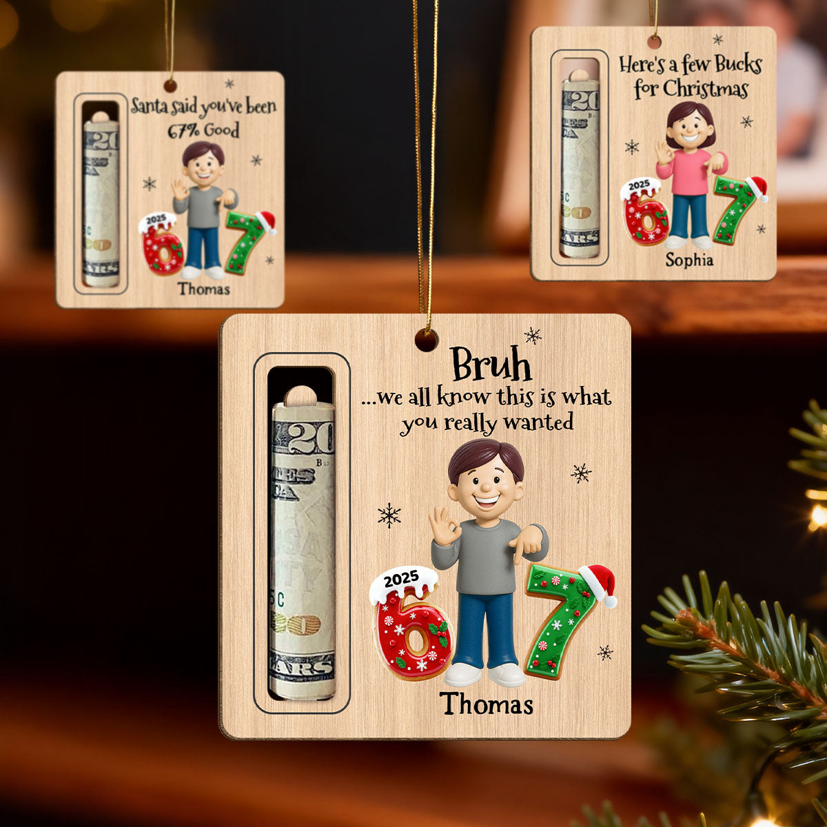 Here’s A Few Bucks For Christmas Kid Slang Trending 67 - Personalized Wooden Ornament - Holiday Money Holder
