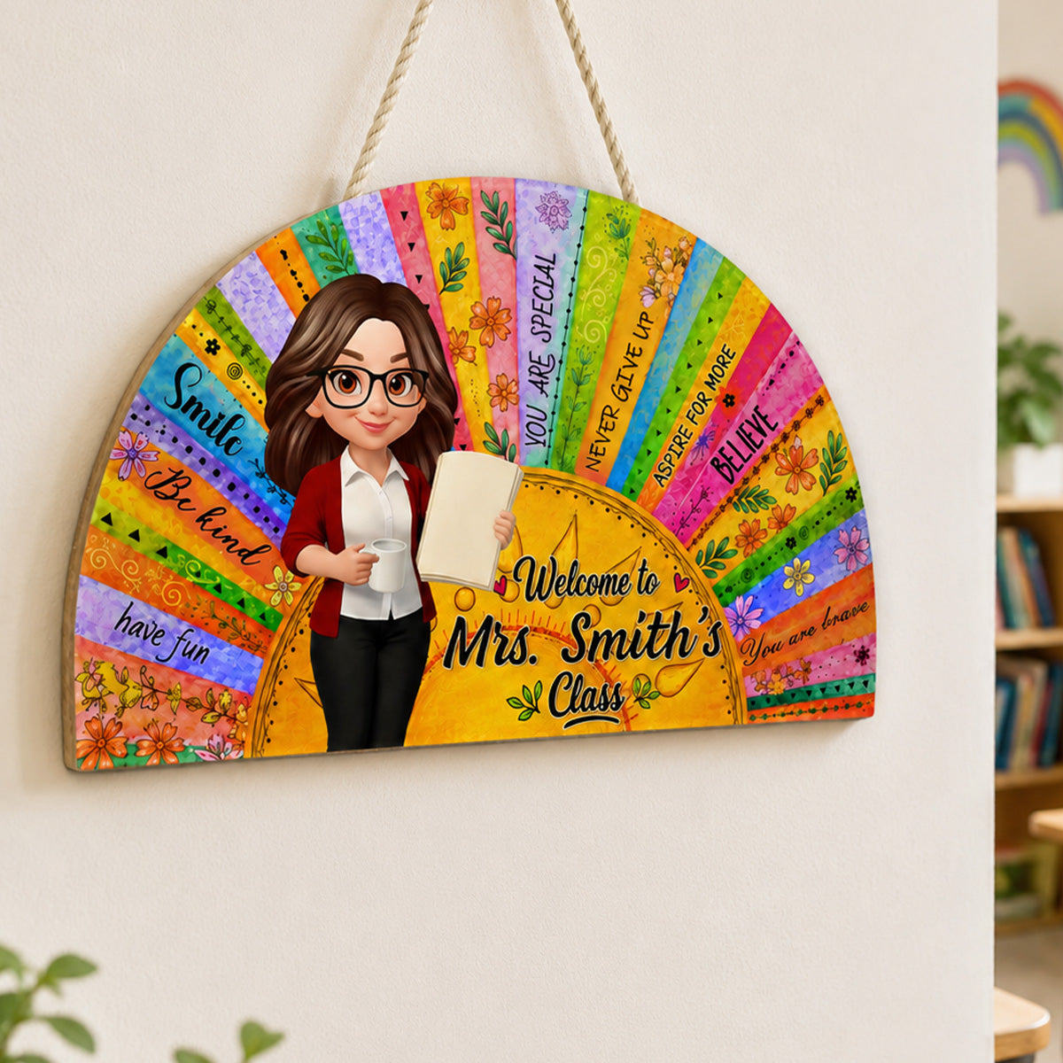 Welcome To Teacher Classroom Boho Sun Colorful Message - Personalized Door Hanger Sign - Back To School Gift For Teacher