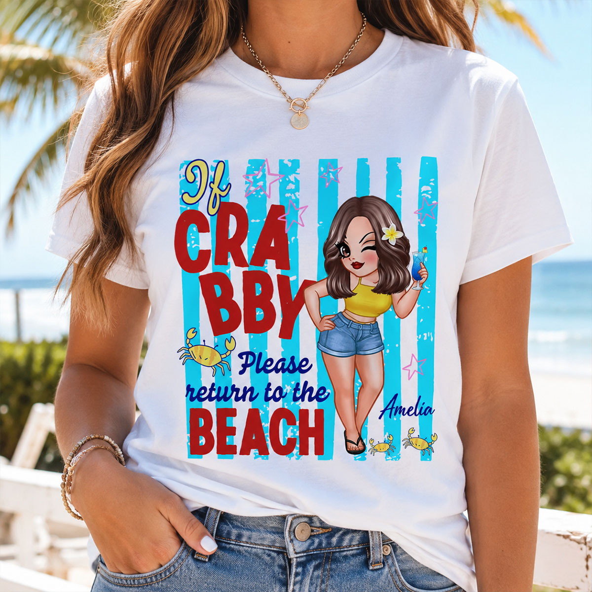 If Crabby Please Return to the Beach, Funny Sassy Summer Vacation Tee - Personalized Shirt