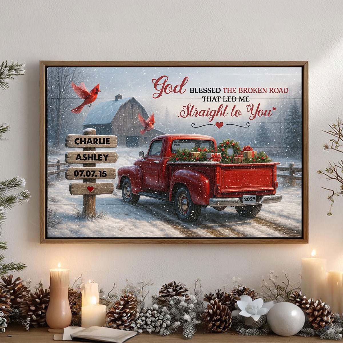 God Bless the Broke Road That Led Me Straight to You - Personalized Poster - Couple Christmas Name Sign, Christmas Home Decor