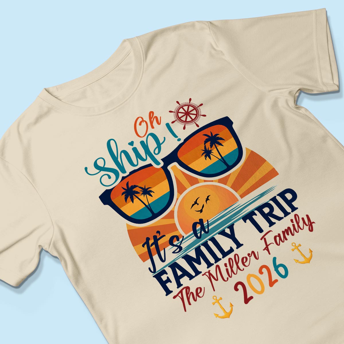 Oh Ship It's A Family Trip - Personalized Shirt - Family Cruise Ship Family Trip Matching