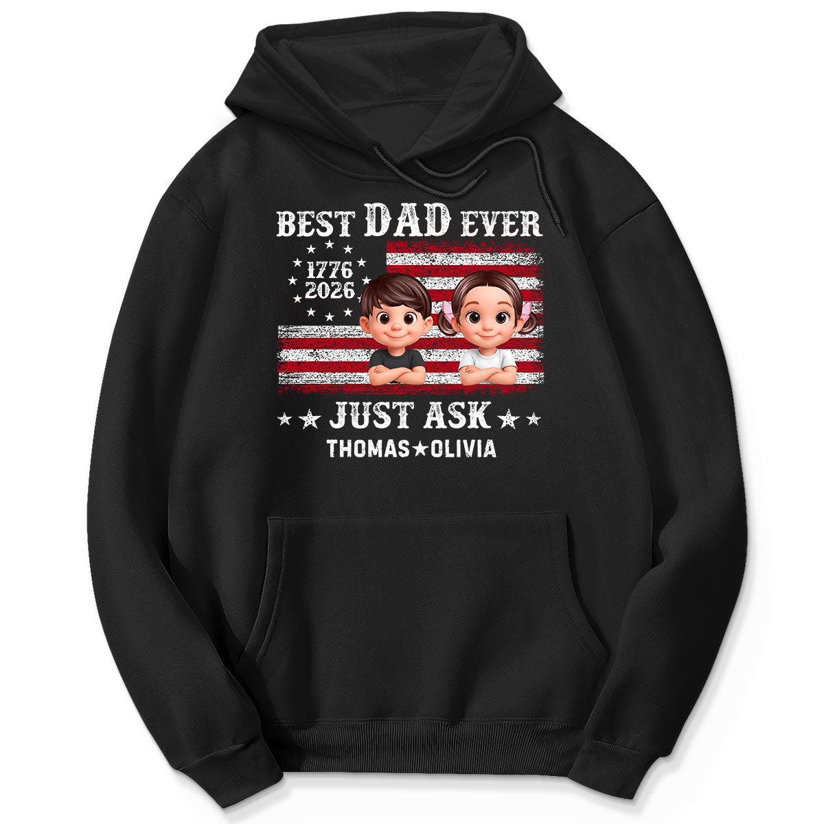 Patriotic Best Dad Ever Just Ask - Personalized Shirt - Father's Day Gift, America 250th Anniversary, 1776 - 2026